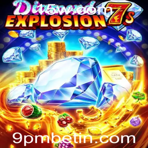 DiamondExplosion7s: Descubra a Nova Sensação no Mundo dos Jogos