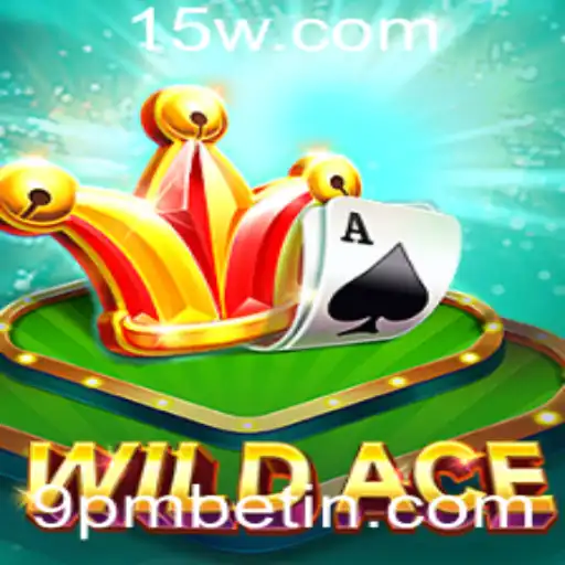 Descobrindo o Fascinante Mundo de WildAce e o Impacto do 9pmbet